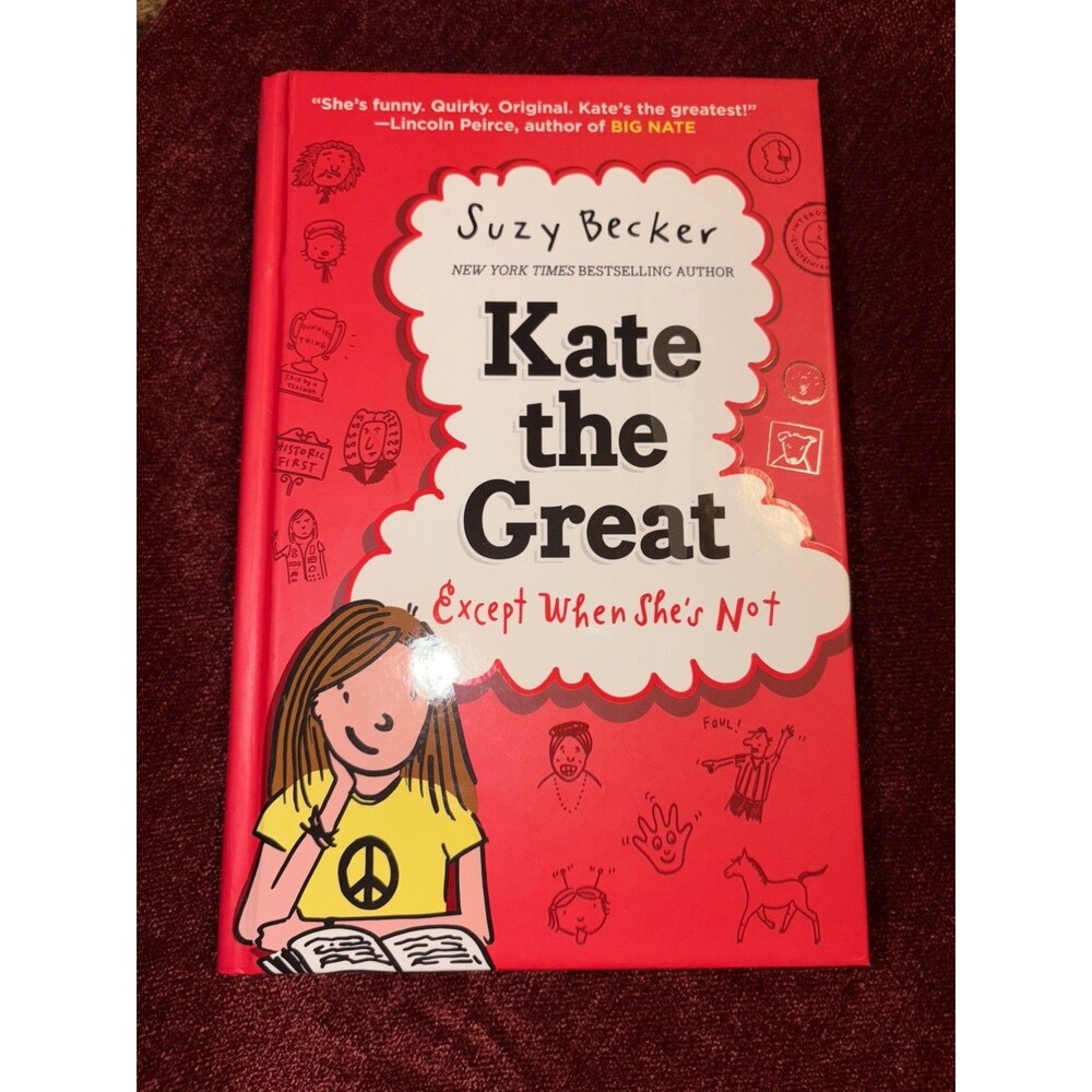 Kate the Great, Except When She's Not - Hardcover By Becker, Suzy